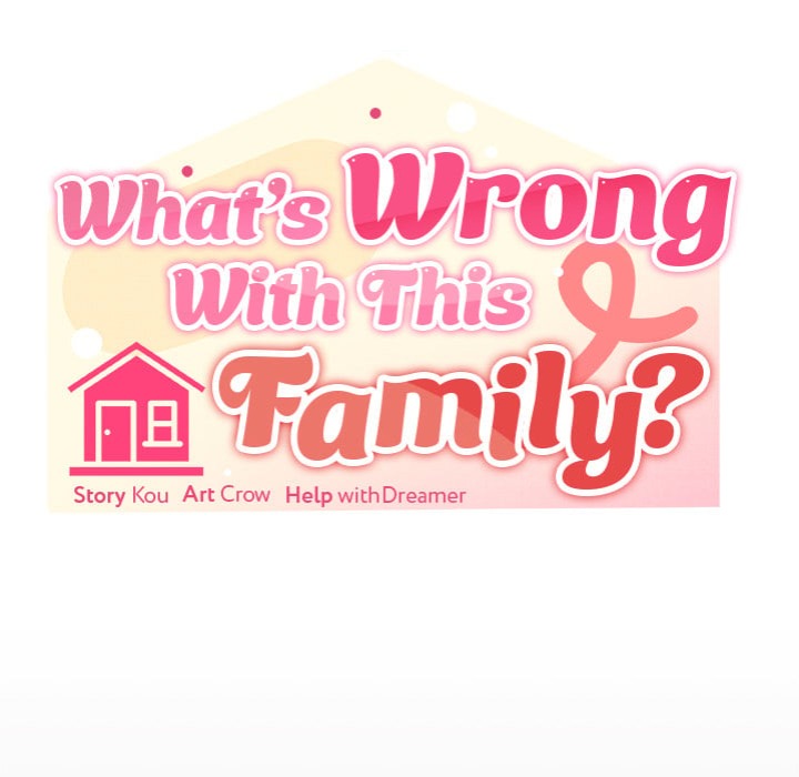 What’s wrong with this family? - Chapter 76 Page 35