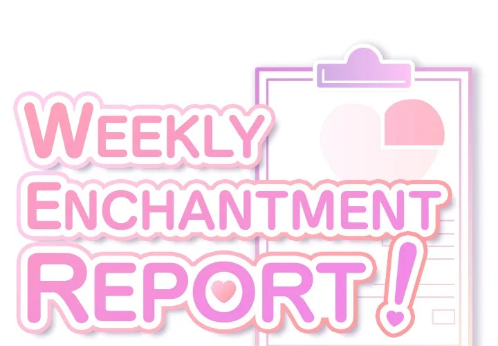 Weekly Enchantment Report - Chapter 16 Page 1