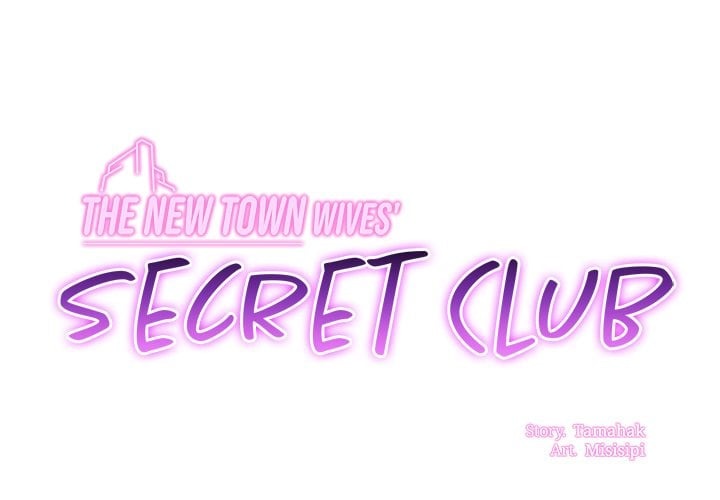 The New Town Wives’ Secret Club - Chapter 19 Page 1